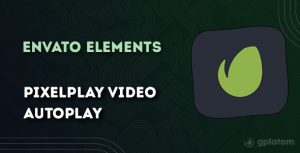 Download PixelPlay – Video Autoplay WordPress Plugin