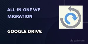 Download All-in-One WP Migration Google Drive Extension - GPL WordPress Plugin