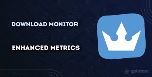 Download Download Monitor Enhanced Metrics