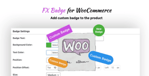 Download FX Badge - Custom Badges for WooCommerce GPL WordPress Plugin