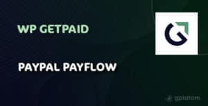 Download GetPaid PayPal Payflow Payment Gateway - GPL WordPress Plugin