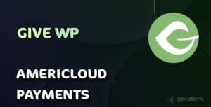 Download GiveWP - AmeriCloud Payments
