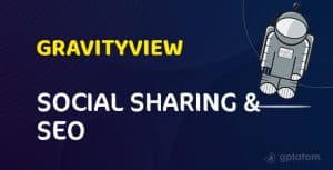 Download GravityView Social Sharing & SEO Extension