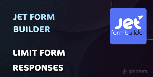 Download JetFormBuilder Limit Form Responses - GPL WordPress Plugin
