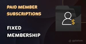 Download Paid Member Subscriptions Fixed Period Membership - GPL WordPress Plugin