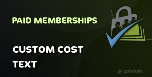 Download Paid Memberships Pro - Custom Level Cost Text