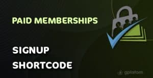 Download Paid Memberships Pro - Signup Shortcode