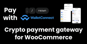 Download Reown AppKit Pay Crypto Payment Gateway GPL WordPress Plugin