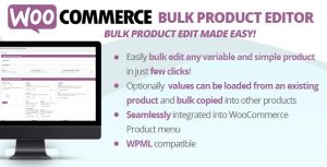 Download WooCommerce Bulk Product Editor - GPL WordPress Plugin