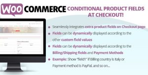 Download WooCommerce Conditional Product Fields at Checkout