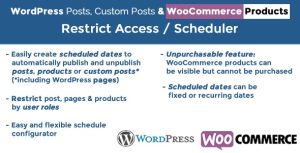 Download WordPress Posts & WooCommerce Products Scheduler / Restrict Access