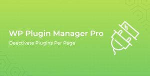 Download WP Plugin Manager Pro - Deactivate plugins per page