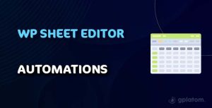 Download WP Sheet Editor - Automations